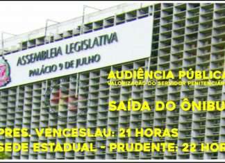 Ônibus do sindppesp para audiência pública na Alesp sai hoje a noite de Venceslau e Prudente