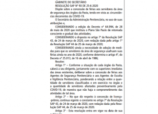 SAP libera férias para servidores da segurança, mas tendo que obedecer alguns critérios