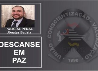 Nota de Falecimento: Morre Policial Penal Jônatas Batista