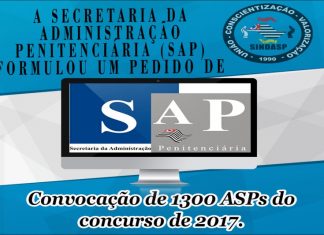 A Secretaria da Administração Penitenciária formulou um pedido de convocação