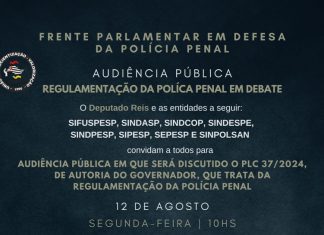 URGENTE – sindppesp – Convocação para a audiência pública sobre o PL da Polícia Penal