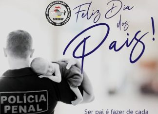 O sindppesp homenageia os “PAIS HERÓIS” da Polícia Penal a serviço da segurança do sistema prisional pelo Dia dos Pais