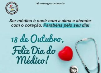 18 de outubro comemoramos o Dia do Médico