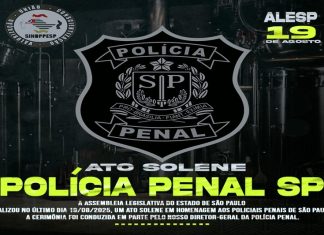 ATO SOLENE NA ALESP EM HOMENAGEM AOS POLICIAIS PENAIS.
